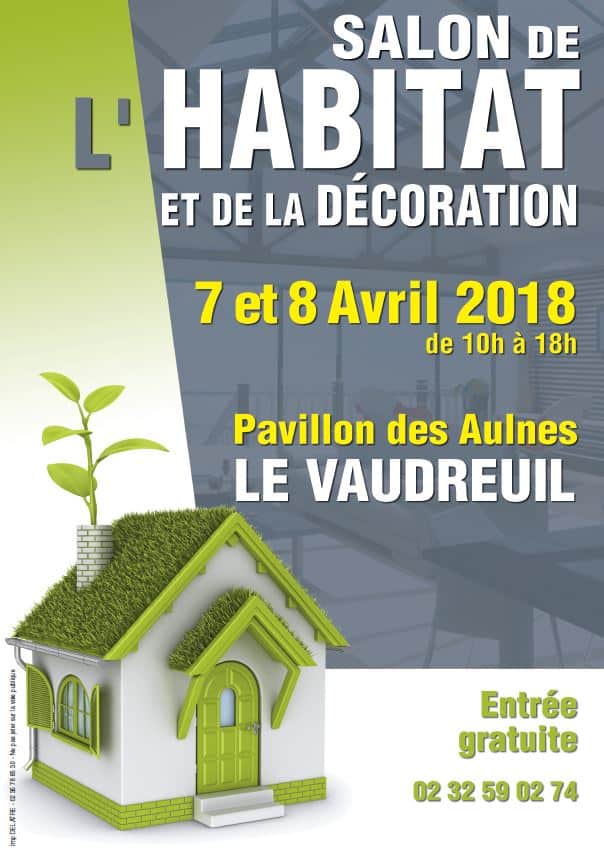 SALON DE L HABITAT LE VAUDREUIL